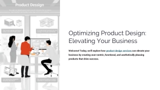 optimizing product design elevating your business
