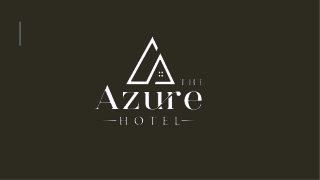 The azurehotel Dec 2024