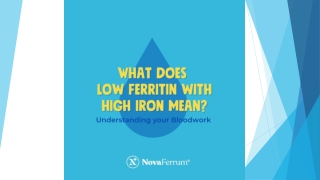 What Does Low Ferritin with High Iron Mean