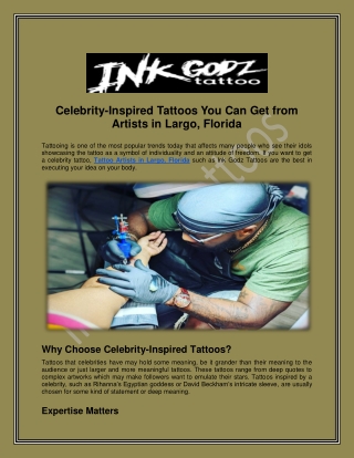 Celebrity-Inspired Tattoos You Can Get from Artists in Largo, Florida