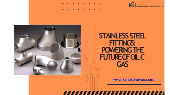 stainless steel fittings powering the future