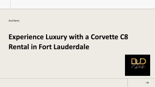 Experience Luxury with a Corvette C8 Rental in Fort Lauderdale