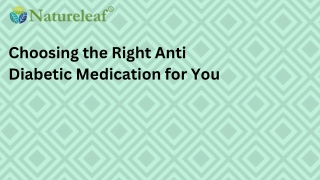 Choosing the Right Anti Diabetic Medication for You