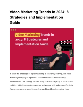 Video Marketing Trends in 2024 - 8 Strategies and Implementation Guide