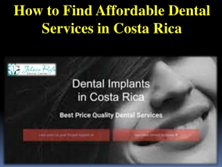 How to Find Affordable Dental Services in Costa Rica