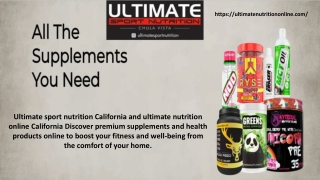 Ultimate Nutrition Online California