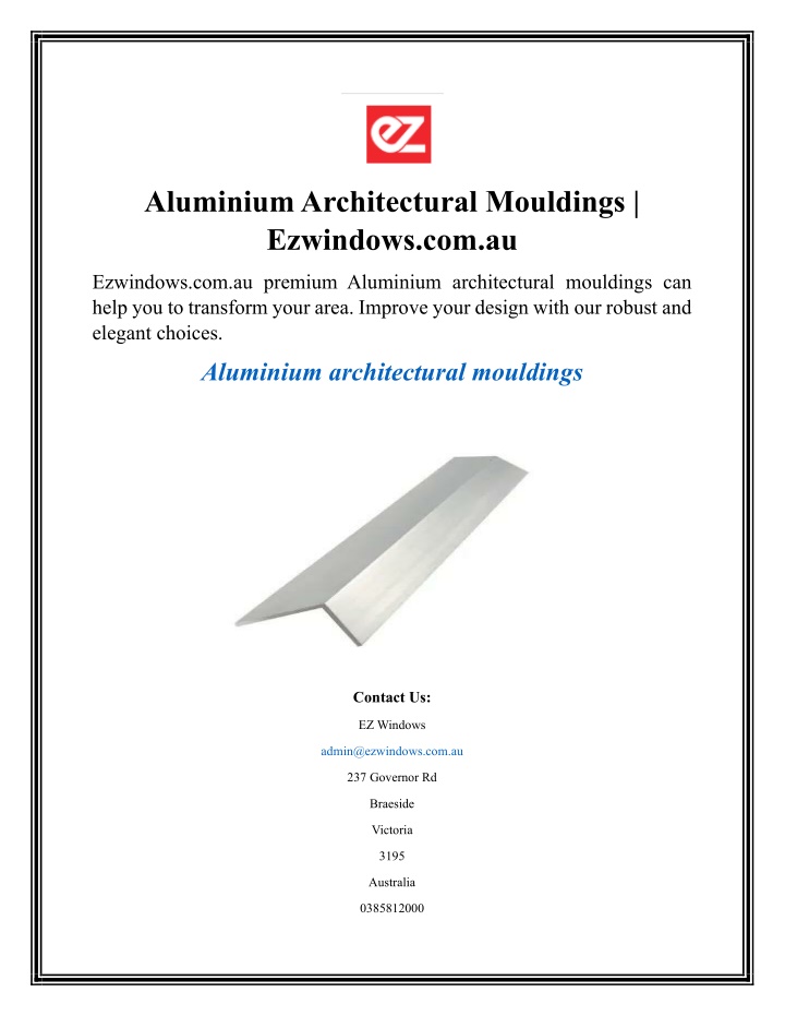 aluminium architectural mouldings ezwindows com au