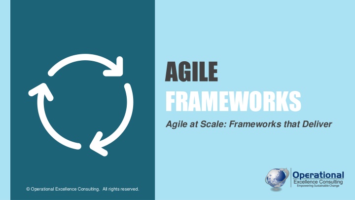 agile frameworks agile at scale frameworks that