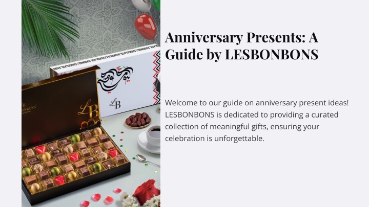 anniversary presents a guide by lesbonbons