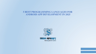 5 Best programming languages for android app development in 2025 - Siddhi Infosoft