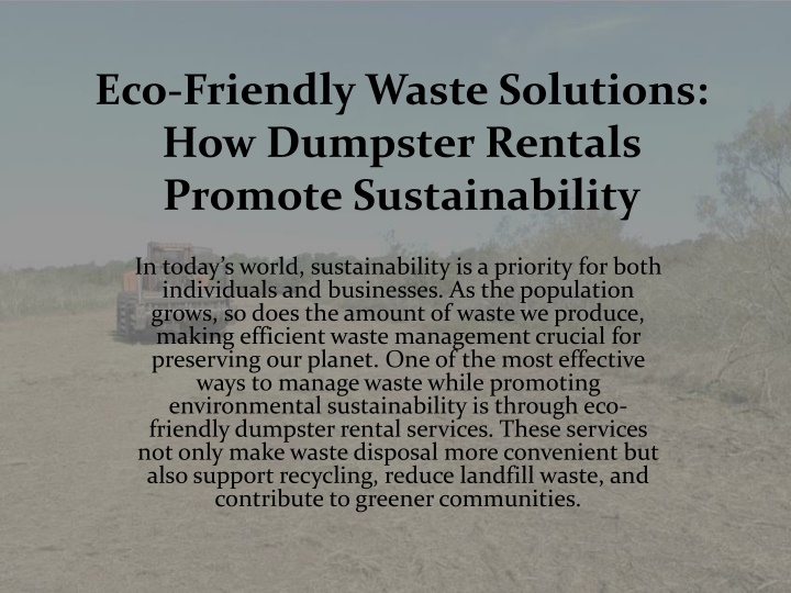 eco friendly waste solutions how dumpster rentals promote sustainability