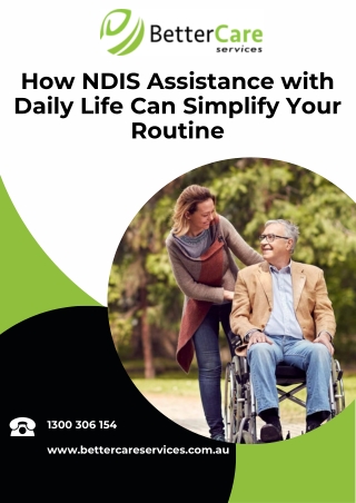 How NDIS Assistance with Daily Life Can Simplify Your Routine