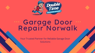 Reliable Garage Door Repair in Norwalk