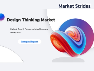 Key Design Thinking Market Industry Projections for Growth Through 2033