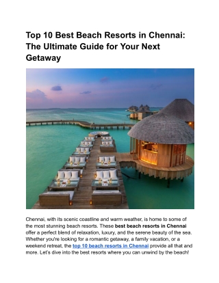 top 10 best beach resorts in chennai the ultimate