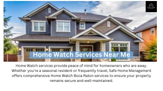 Comprehensive Home Watch Services