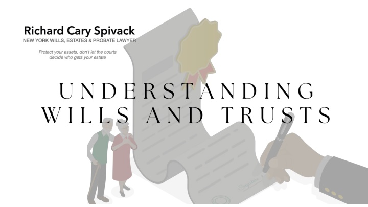 understanding wills and trusts