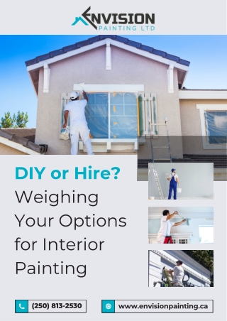 DIY or Hire Weighing Your Options for Interior Painting