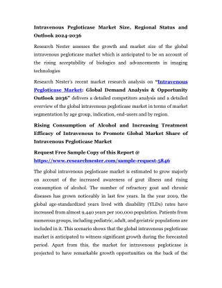 Intravenous Pegloticase Market