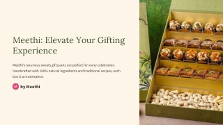 Luxurious Sweets Gift Packs for Every Celebration