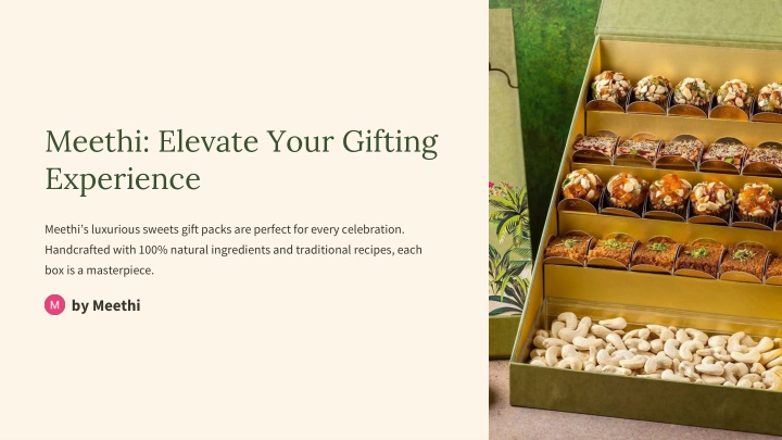 meethi elevate your gifting experience