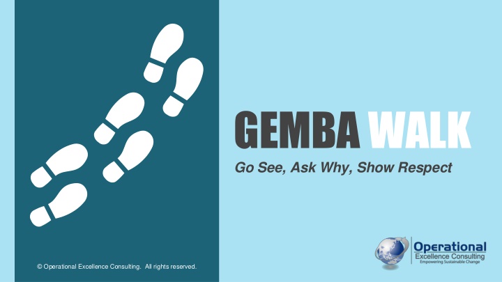 gemba walk go see ask why show respect