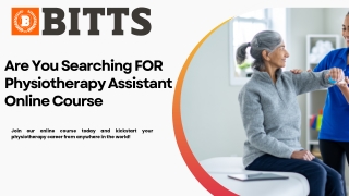 are you searching for physiotherapy assistant