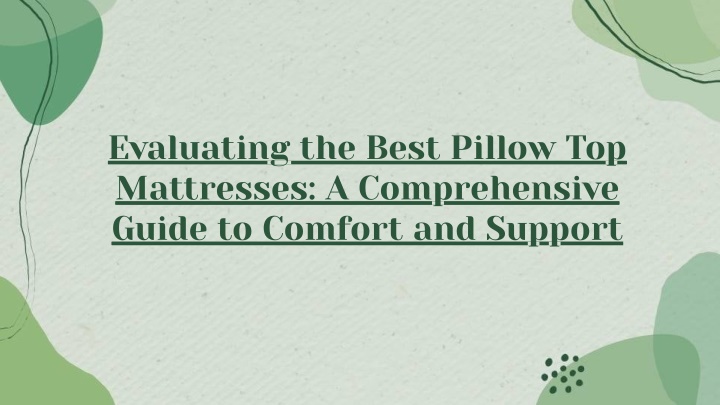 evaluating the best pillow top mattresses