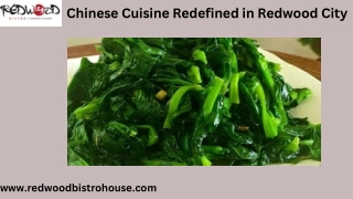 Taste the Best Chinese Food in Redwood City