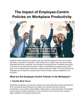 The Impact of Employee-Centric Policies on Workplace Productivity