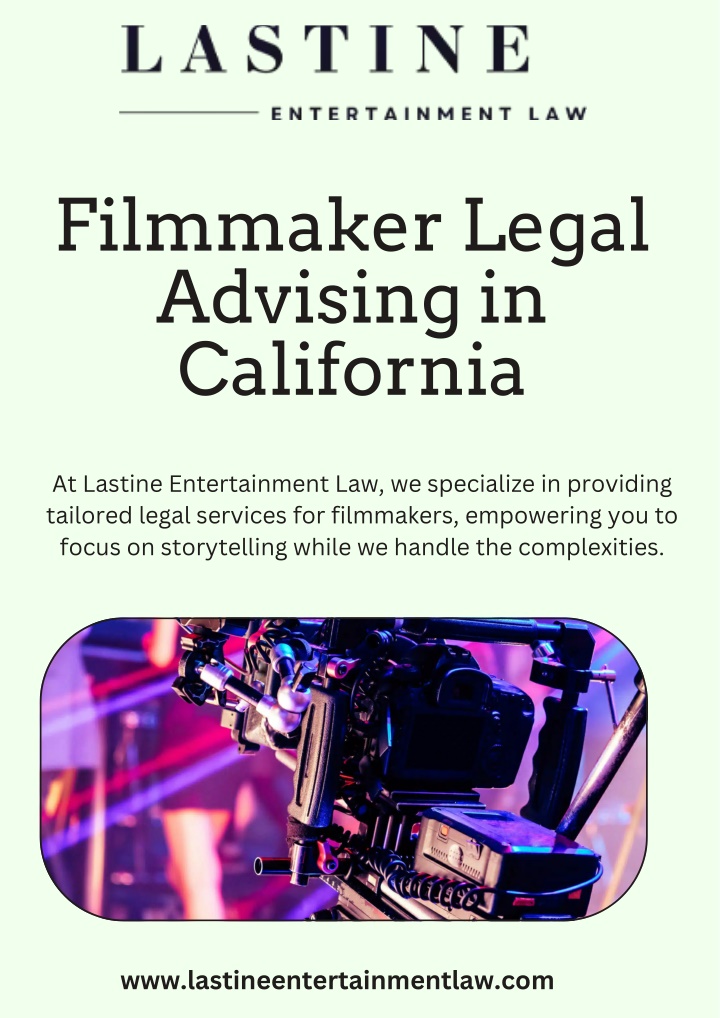 filmmaker legal advising in california