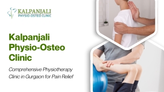 Kalpanjali Physio-Osteo Clinic: Expert Physiotherapy in Gurgaon