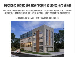 Breeze Park - 4 BHK & 5 BHK villas in Anekal, Bangaluru"