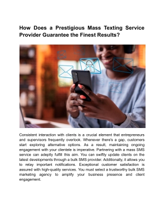 How Does a Prestigious Mass Texting Service Provider Guarantee the Finest Result