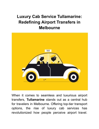 Luxury Cab Service Tullamarine_ Redefining Airport Transfers in Melbourne