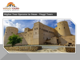 Miglior Tour Operator in Oman - Viaggi Tours