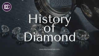 History of Diamond