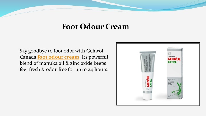 foot odour cream