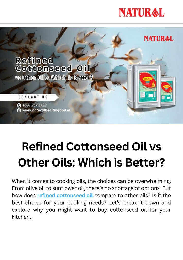 refined cottonseed oil vs other oils which