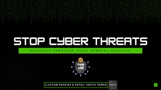 Stop Cyber Threats Advanced Computer Virus Removal Services