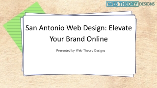 San Antonio Web Design: Elevate Your Brand Online