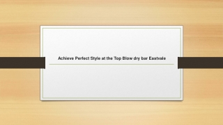 Achieve Perfect Style at the Top Blow dry bar Eastvale