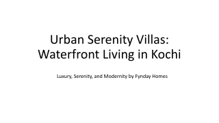 Waterfront Villas in Kochi