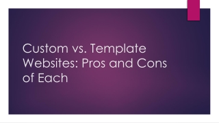 Custom vs template website designing
