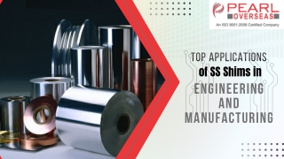 Top Applications of SS Shims in Engineering and Manufacturing