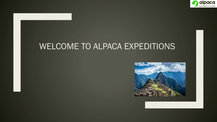 welcome to alpaca expeditions