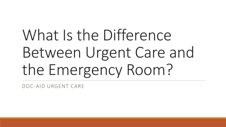 what is the difference between urgent care