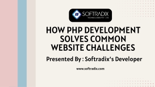 How PHP Development Solves Common Website Challenges | Best PHP Development