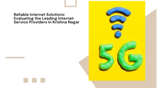 Top Internet Service Provider in Krishna Nagar Speed You Can Trust