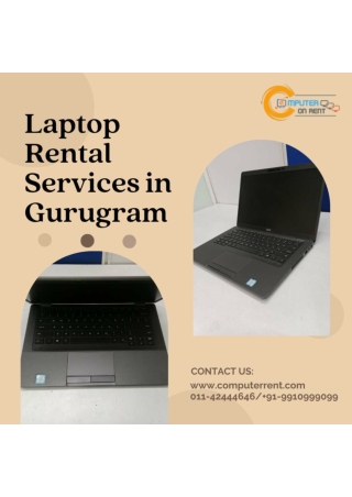 Laptop Rental Services in Gurugram! 9910999099